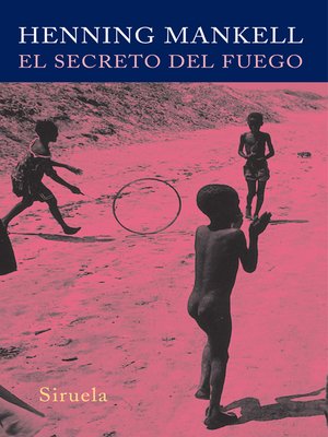 cover image of El secreto del fuego